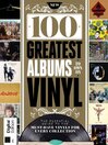 Cover image for 100 Greatest Albums You Should Own On Vinyl